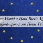Will Brexit Affect Stratford House Prices?